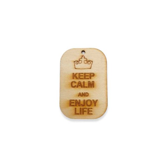 Ξύλινο στοιχείο μπρελόκ keep calm and enjoy life